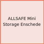 ALLSAFE Mini Storage Enschede